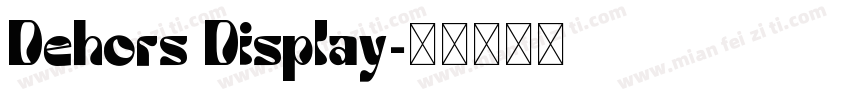 Dehors Display字体转换